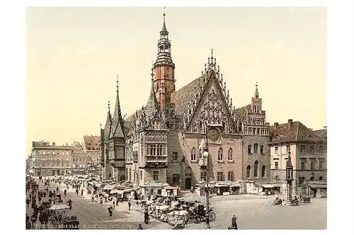 Altes Photochrome-Farbfoto Ostseite vom Rathaus in Breslau (Neudruck als Postkarte)