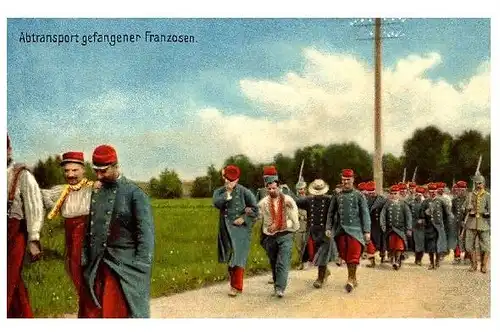 Alte Farbfoto-AK 1. WK Abtransport gefangener Franzosen (Neudruck als Postkarte)