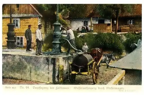 Alte Farbfoto-AK 1. WK Wasserversorgung durch Wasserwagen (Neudruck als Postkarte)
