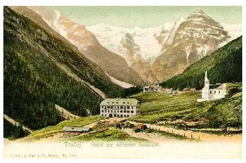 Alte Farbfoto-AK Hotel zur schönen Aussicht in Trafoi in Südtirol (Neudruck als Postkarte)