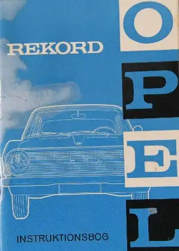 Opel Rekord Betriebsanleitung 1964