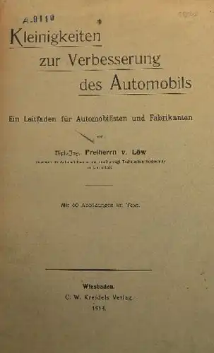 Löw &quot;Kleinigkeiten zur Verbesserung des Automobils&quot; Fahrzeugtechnik 1914