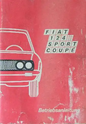 Fiat 124 Sport Coupe Betriebsanleitung 1970