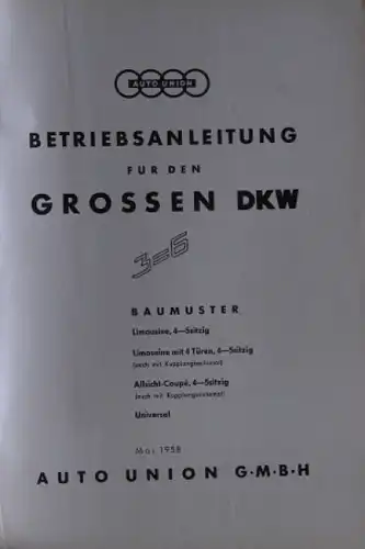 DKW &quot;So fährt man DKW&quot; DKW 3=6 Betriebsanleitung 1958