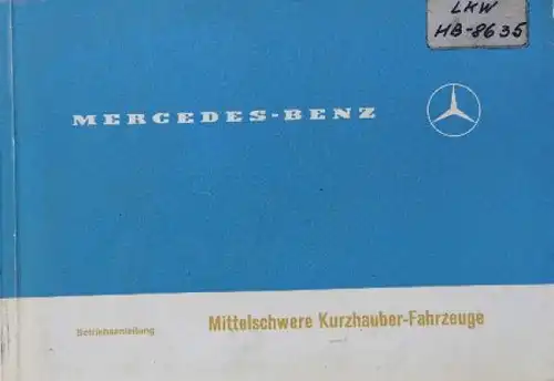 Mercedes Benz Mittelschwere Kurzhauber Betriebsanleitung 1970