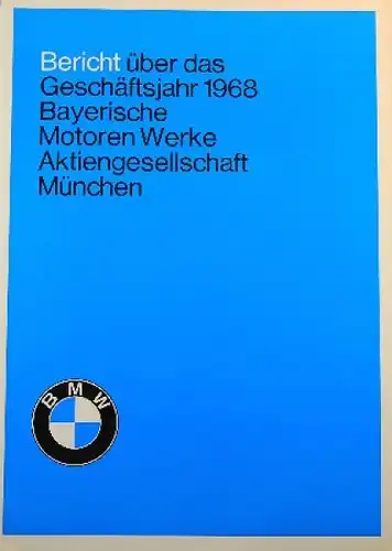 BMW &quot;Bericht über das Geschäftsjahr 1968&quot; Automobilprospekt