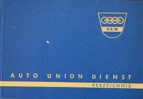 DKW &quot;Auto Union Dienst Verzeichnis&quot; Händlerverzeichnis 1959