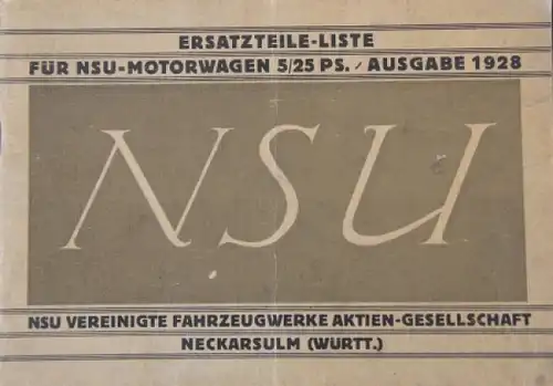 NSU 5/25 PS Motorwagen 1928 Ersatzteilliste