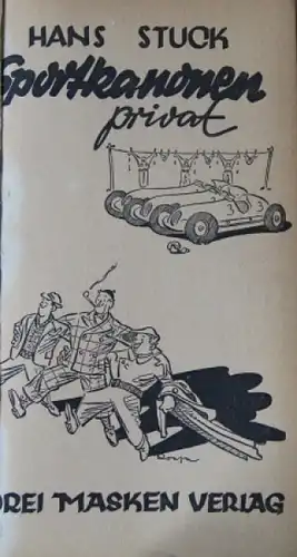 Stuck &quot;Sportkanonen privat&quot; Rennfahrerbiographie 1941