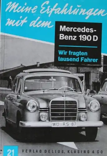 Hansen &quot;Meine Erfahrungen mit dem Mercedes Benz 190 d&quot; Mercedes-Technik 1960