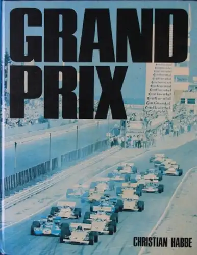 Habbe &quot;Grand Prix&quot; Motorsport-Saison 1973