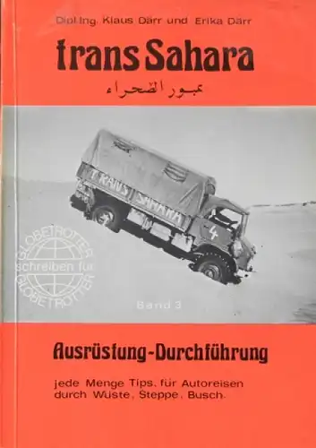 Därr &quot;Trans Sahara - Ausrüstung und Durchführung&quot; Wüsten-Reisebericht 1976