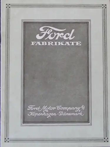 Ford Modellprogramm Fabrikate 1924 Automobilprospekt