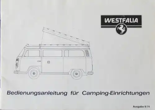 Volkswagen T2 Westfalia Campingwagen 1974 Betriebsanleitung