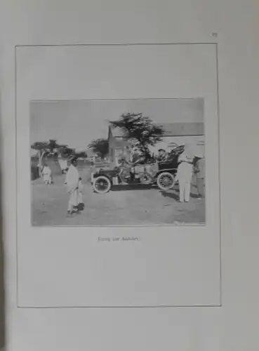 Holtz &quot;Im Nacke Motorwagen zu Kaiser Menelik&quot; Reisebericht 1908