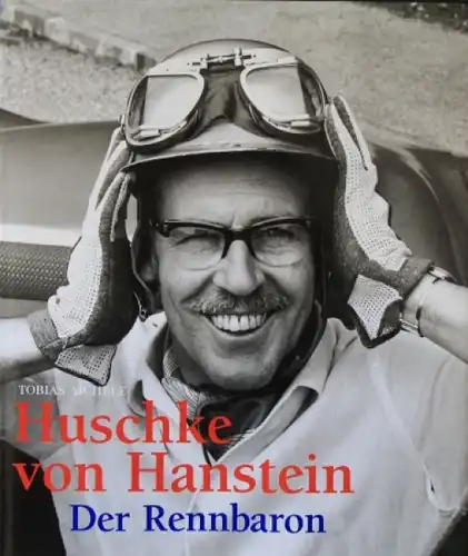 Aichele &quot;Huschke von Hanstein - Der Rennbaron&quot; Rennfahrer-Biographie 1999