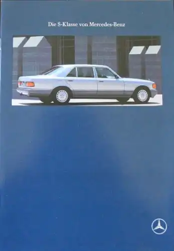 Mercedes Benz &quot;Die S-Klasse&quot; Modellprogramm 1989 Automobilprospekt