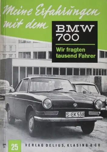 Hansen &quot;Meine Erfahrungen mit dem BMW 700&quot; Fahrzeugtechnik 1961