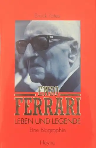 Yates &quot;Enzo Ferrari - Leben und Legende&quot; Ferrari-Biographie 1992