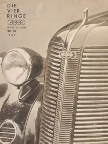 Auto-Union &quot;Die Vier Ringe&quot; Firmen-Magazin 1939