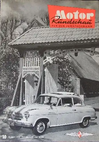 &quot;Motor Rundschau - Für den Jungfachmann&quot; Automobil-Zeitschrift 1956