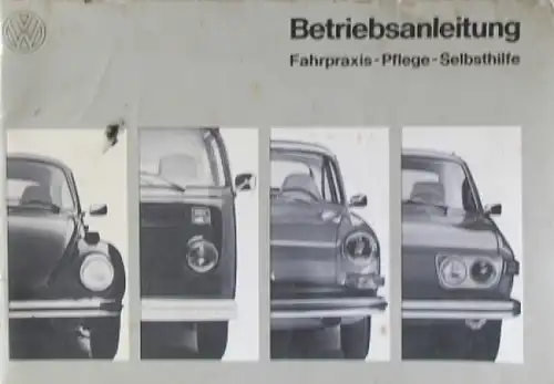 Volkswagen &quot;Fahrpraxis - Pflege&quot; 1972 Betriebsanleitung