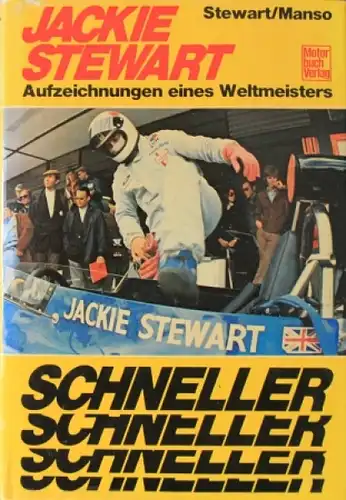Stewart &quot;Jackie Stewart&quot; Rennfahrer-Biographie 1974