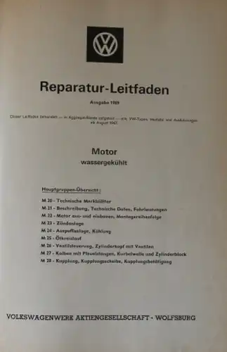 Volkswagen &quot;Motor Wassergekühlt&quot; Reparatur-Handbuch 1969
