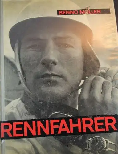 Müller &quot;Rennfahrer&quot; Rennfahrerbiographien 1961