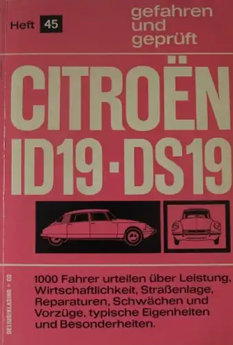 Hansen &quot;Gefahren und Geprüft - Citroen ID19-DS19&quot; Citroen Fahrzeugtechnik 1965