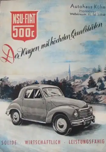 NSU-Fiat 500 C &quot;Der Wagen mit höchsten Qualitäten&quot; 1949 Automobilprospekt