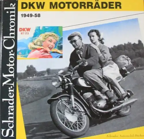 Knittel &quot;DKW Motorräder 1949-58&quot; Motorrad-Historie 1988