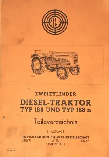 Steyr Diesel-Traktor Typ 188 Ersatzteilliste 1966