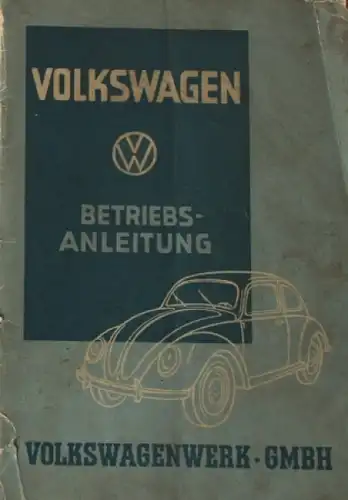 Volkswagen Brezelkäfer Betriebsanleitung 1947