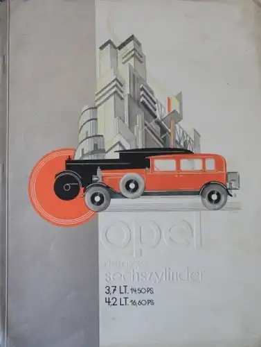 Opel 6 Zylinder 3,7 Liter 1928 Automobilprospekt