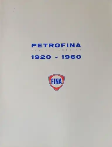 FINA &quot;Petrofina 1920-1960&quot; Tankstellen-Historie 1960