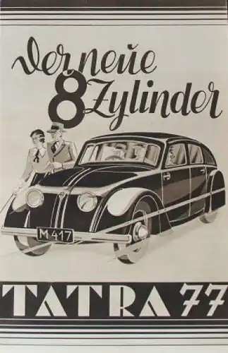 Tatra 77 &quot;Der neue 8-Zylinder&quot; 1934 Automobilprospekt