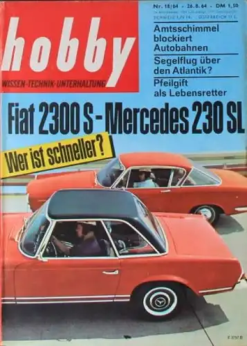 &quot;Hobby - Das Magazin der Technik&quot; Mercedes-Benz 230 SL 1964 Technik-Magazin