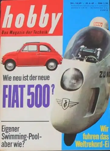 &quot;Hobby - Das Magazin der Technik&quot; Fiat 500 1965 Technik-Magazin
