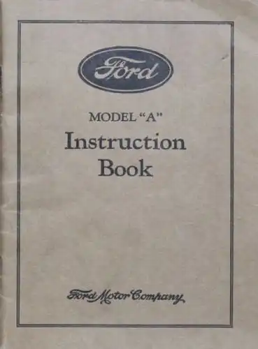 Ford Model A 1929 Betriebsanleitung