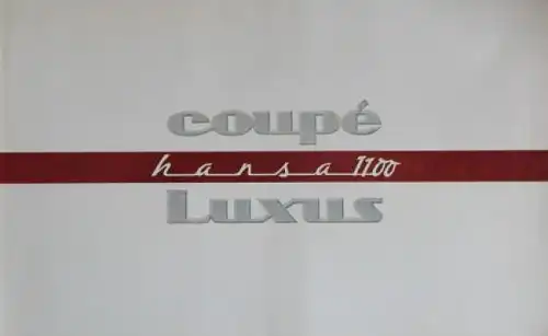 Goliath Hansa 1100 Coupe Luxus 1956 Automobilprospekt