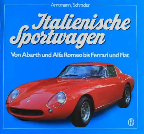 Amtmann &quot;Italienische Sportwagen&quot; Fahrzeughistorie 1987