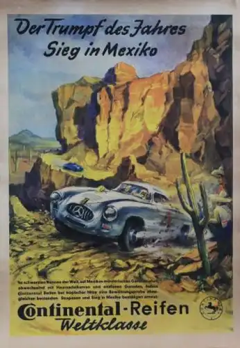 Mercedes-Benz 300 SL &quot;Der Trumpf des Jahres - Sieg in Mexiko&quot; Continental-Reifen 1952 Panamericana-Werbeplakat