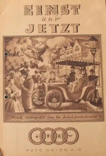 Auto-Union Modellprogramm 1933 "Einst und jetzt"  Automobilprospekt (7037)