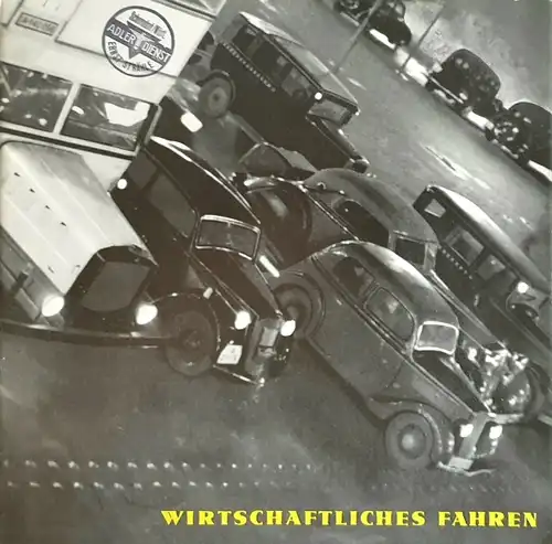 Adler Automobile Modellprogramm 1936 "Wirtschaftliches Fahren" Automobilprospekt (7675)