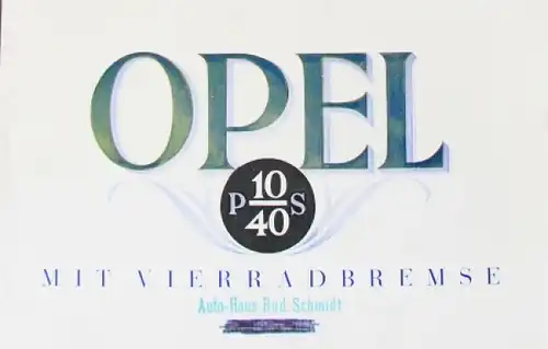 Opel 10/40 PS Modellprogramm 1932 Automobilprospekt (8175)