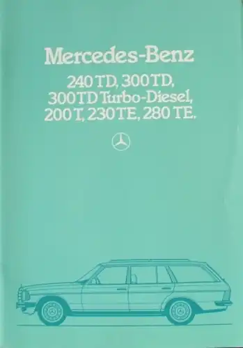 Mercedes-Benz 240 TD - 280 TE Modellprogramm 1981 Automobilprospekt (8894)
