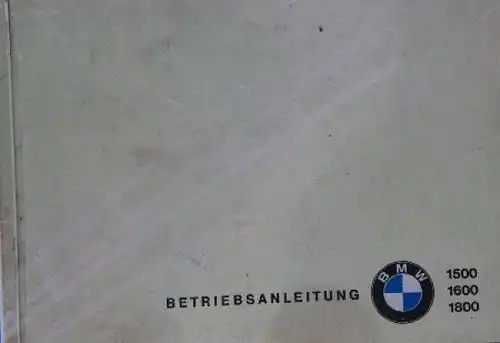 BMW 1500 bis 1800 Betriebsanleitung 1968 (8963)