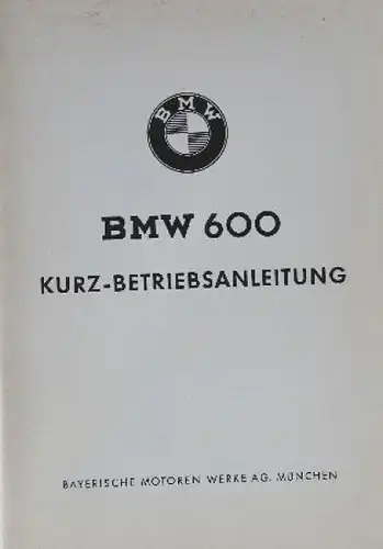 BMW 600 Betriebsanleitung 1958 (8964)