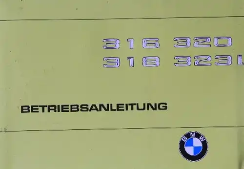 BMW 316 bis 323 i 1978 Betriebsanleitung (8968)